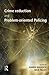 Crime Reduction and Problem-oriented Policing (Crime Science Series)