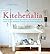 Kitchenalia: Furnishing and Equipping Your Kitchen with Flea Market Finds and Period Pieces