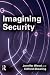Imagining Security
