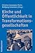 Kirche Und Offentlichkeit in Transformationsgesellschaften (German Edition)