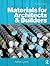 Materials for Architects and Builders