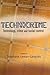 Technocrime: Technology, Crime and Social Control