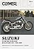Suzuki VS700-800 Intruder/Boulevard S50 1985-2007 by Clymer Manuals