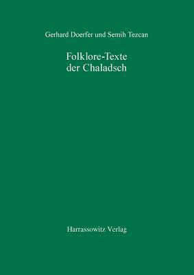 Folklore-Texte Der Chaladsch (Turcologica,) (German Edition)