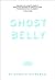 Ghostbelly