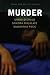 Murder (Crime and Society Series)