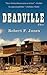 Deadville: A Novel