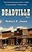 Deadville by Robert F. Jones
