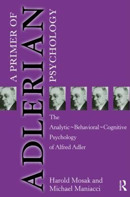 Primer of Adlerian Psychology (Paperback)