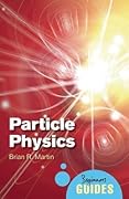 Particle Physics: A Beginner's Guide