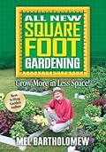 All New Square Foot Gardening