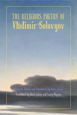 The Religious Poetry of Vladimir Solovyov (Paperback)