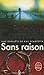 Sans Raison (Kay Scarpetta, #14)