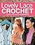 Lovely Lace Crochet