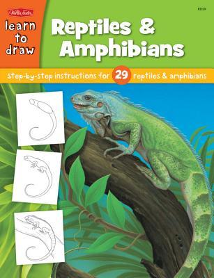 Learn to Draw Reptiles & Amphibians: Step-by-Step intsructions for 29 reptiles & amphibians (Paperback)
