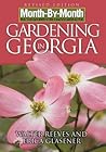 Month-By-Month Gardening in Georgia