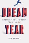 Dream Year by Ben Arment