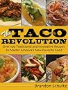 The Taco Revoluti...