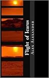 Flight of Icarus (Icarus Risen, #1)
