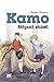 Kamo: Nápad století (Une aventure de Kamo, #1)