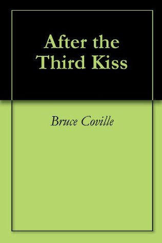 After the Third Kiss (Unicorn Chronicles)