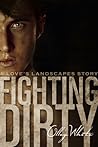 Fighting Dirty by Lori Powell/Olley White