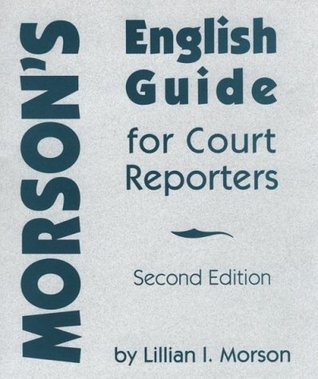 Morson's English Guide for Court Reporters (Paperback)