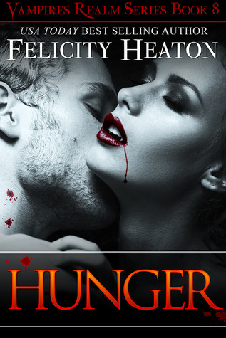 Hunger (Vampires Realm, #8)