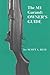 The M1 Garand: Owner's Guide