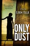 Only Dust Book cover for Only Dust