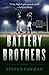 Battery Brothers