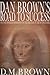 Dan Brown's Road to Success: An Unauthorized Biography of the Creator of the Da Vinci Code