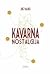 Kavarna Nostalgija