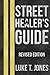 Street Healer's Guide: Revised Edition