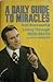 A Daily Guide to Miracles, and Successful Living through Seed... by Oral Roberts
