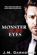 Monster in His Eyes (Monster in His Eyes, #1) 