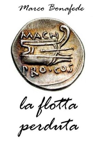 La flotta perduta (Kindle Edition)