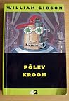 Põlev kroom by William Gibson