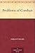 Problems of Conduct