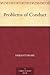 Problems of Conduct by Durant Drake