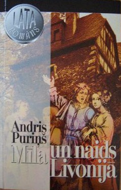 Mīla un naids Livonijā