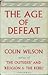 The Age of Defeat