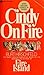 Cindy on Fire