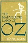 The Marvellous Land of Oz by L. Frank Baum