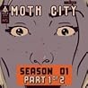 Moth City by Tim  Gibson