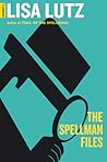 The Spellman Files by Lisa Lutz