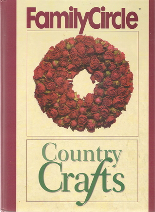 Country Crafts (Family Circle)