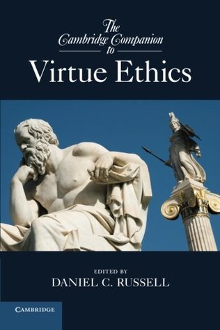 The Cambridge Companion to Virtue Ethics (Paperback)