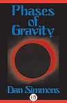 Phases of Gravity by Dan Simmons