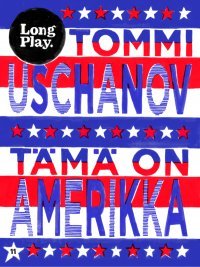 Tämä on Amerikka (ebook)